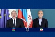 جزئیات پیام پزشکیان به الهام  علی‌اف